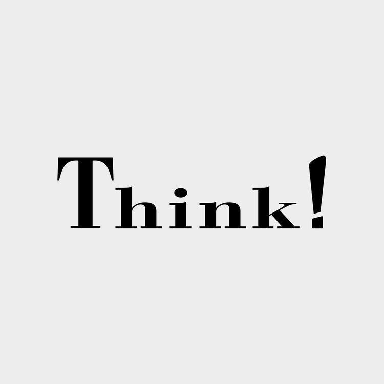 Think!